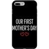 First Holiday Matching & Funny Quote Des Custodia per iPhone 7 Plus/8 Plus Il nostro primo abbinamento per la mamma per la festa della mamma