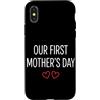 First Holiday Matching & Funny Quote Des Custodia per iPhone X/XS Il nostro primo abbinamento per la mamma per la festa della mamma