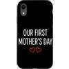 First Holiday Matching & Funny Quote Des Custodia per iPhone XR Il nostro primo abbinamento per la mamma per la festa della mamma