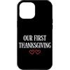 First Holiday Matching & Funny Quote Des Custodia per iPhone 12 Pro Max La nostra prima coppia di corrispondenza del Ringrazi