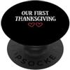 First Holiday Matching & Funny Quote Des La nostra prima coppia di corrispondenza del Ringrazi PopSockets PopGrip Adesivo