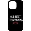First Holiday Matching & Funny Quote Des Custodia per iPhone 14 Pro Max La nostra prima coppia di corrispondenza del Ringrazi