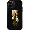 Made New Faith Garden Custodia per iPhone 11 Pro Fatto nuovo cristiano floreale croce 2 Corinzi 5:17