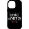 First Holiday Matching & Funny Quote Des Custodia per iPhone 14 Pro Max Il nostro primo abbinamento per la mamma per la festa della mamma
