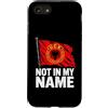 Kosovo UÇK Protest Designs Custodia per iPhone SE (2020) / 7/8 Not In My Name UCK Kosovo Protest