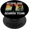 Disc Golf Gifts & Accessories For Men An Ufficiale Disco Ricerca Squadra Frisbee Golf Divertente Disco Golf PopSockets PopGrip Adesivo