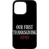 First Holiday Matching & Funny Quote Des Custodia per iPhone 15 Pro Max La nostra prima coppia di corrispondenza del Ringrazi