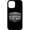 Take It Up with Jesus He Made Me This Wa Custodia per iPhone 12 Pro Max Gli uomini prendono con Gesù mi ha fatto in questo modo Dio cristiano