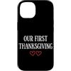 First Holiday Matching & Funny Quote Des Custodia per iPhone 14 La nostra prima coppia di corrispondenza del Ringrazi