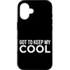 First Holiday Matching & Funny Quote Des Custodia per iPhone 16 Got To Keep My Cool Funny Sarcastico Citazione