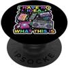 I Have No Idea What This is 70s 80s 90s Non ho idea di cosa sia un divertente outfit retrò anni '70 '80 '90 PopSockets PopGrip Adesivo