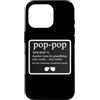 Funny Pop-Pop Dictionary Definition Prod Custodia per iPhone 16 Pro Divertente dizionario Pop-Pop Definizione Nonno Cool Nonno