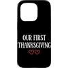 First Holiday Matching & Funny Quote Des Custodia per iPhone 15 Pro La nostra prima coppia di corrispondenza del Ringrazi