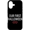 First Holiday Matching & Funny Quote Des Custodia per iPhone 17 Il nostro primo vestito di coppia abbinato di Halloween