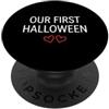 First Holiday Matching & Funny Quote Des Il nostro primo vestito di coppia abbinato di Halloween PopSockets PopGrip Adesivo