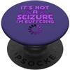 Epilepsy Awareness Month Purple Ribbon F Non è un sequestro, sto bufferizzando la consapevolezza dell'epilessia divertente PopSockets PopGrip Adesivo