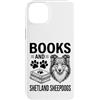 Funny Shetland Sheepdog And Book Designs Custodia per iPhone 14 Plus Libri e Shetland Sheepdogs Sheltie Funny Shetland Sheepdog