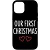 First Holiday Matching & Funny Quote Des Custodia per iPhone 12/12 Pro Il nostro primo outfit natalizio per coppie abbinate