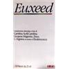 BIONATIVA SpA Euxeed Integratore Alimentare 10 Flaconi Da 25ml