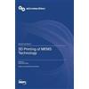 Andrea Ehrmann 3D Printing of MEMS Technology (Copertina rigida)