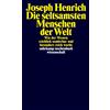 Jan-Erik Strass Die seltsamsten Menschen der Welt: Wie der Westen re (Tascabile)