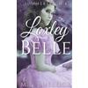 M L Bullock Loxley Belle (Tascabile) Summerleigh