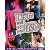 Desire Will Set You Free (Blu-ray)