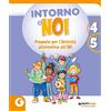 Giunti Scuola Intorno a noi. Proposte per l'Attività alternativa all'IRC. Per la 4 ͣ e la 5 ͣ classe della Scuola elementare. Con e-book. Con espansione online