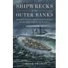 James D. Charlet Shipwrecks of the Outer Banks (Copertina rigida)