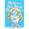 Ed Brubaker Criminal Volume 8: My Heroes Have Always Been Junkies (Tascabile)