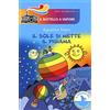 Piemme Il sole si mette il pigiama. Ediz. a colori