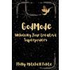 Page Publishing God Mode: Unlocking Your Creative Super Powers