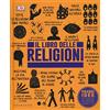 Gribaudo DK Il libro delle religioni. Grandi idee spiegate in modo semplice