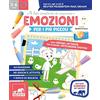 Gribaudo Emozioni per i più piccoli. Tanti giochi e attività per allenare l'intelligenza emotiva. Ispirato agli studi di Reuven Feuerstein-Paul Ekman