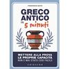 Gribaudo Greco antico in 5 minuti