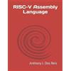 Anthony J Dos Reis RISC-V Assembly Language (Tascabile)