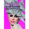 Laura Coulman Lady Gaga: Strange and Beautiful (Tascabile)