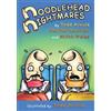 Mitch Weiss Tedd Arnold Martha Hamilton Noodlehead Nightmares (Tascabile)