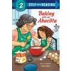 Julissa Mora Baking with Mi Abuelita (Tascabile)