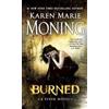 Karen Marie Moning Burned (Tascabile) Fever