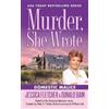 Donald Bain Jessica Fletcher Murder, She Wrote: Domestic Malice (Tascabile)