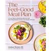Lindsay Pleskot The Feel-Good Meal Plan (Copertina rigida)