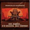 Marcello Giombi Ehi Amico...C'e' Sabata, Hai Chiuso 180 gr red transp (Vinyl LP)
