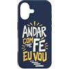 Caminho e Fé Custodia per iPhone 17 Portoghese Cristiano Andar Com Fé Fede Detto