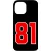 Leggende dello sport Custodia per iPhone 13 Pro Max Numero della squadra sportiva rossa n. 81