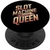 Casino Designs Slot Machine Queen - Slot machine del casinò PopSockets PopGrip Adesivo