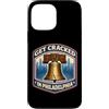 Get Cracked In Philadelphia Liberty Bell Custodia per iPhone 13 Pro Max Lasciati conquistare dal souvenir Liberty Bell City Crest di Philadelphia