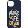 Caminho e Fé Custodia per iPhone 14 Plus Portoghese Cristiano Andar Com Fé Fede Detto