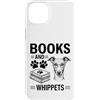 Funny Whippet And Book Designs Custodia per iPhone 14 Plus Libri E Whippets Divertente Whippet