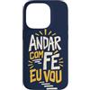 Caminho e Fé Custodia per iPhone 14 Pro Portoghese Cristiano Andar Com Fé Fede Detto